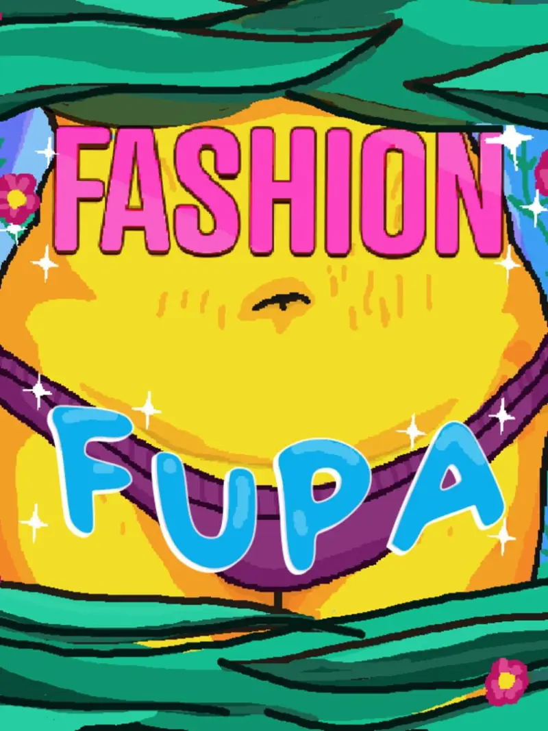 Fashion Fupa