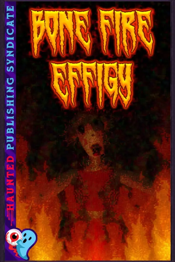 Bone Fire Effigy