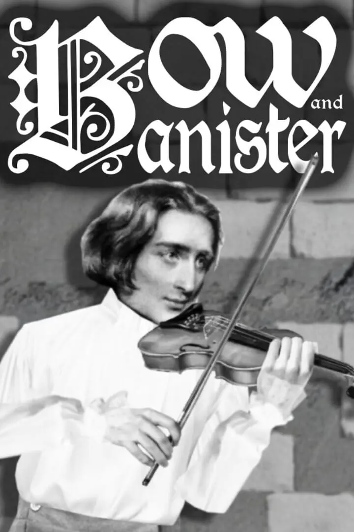 Bow and Banister