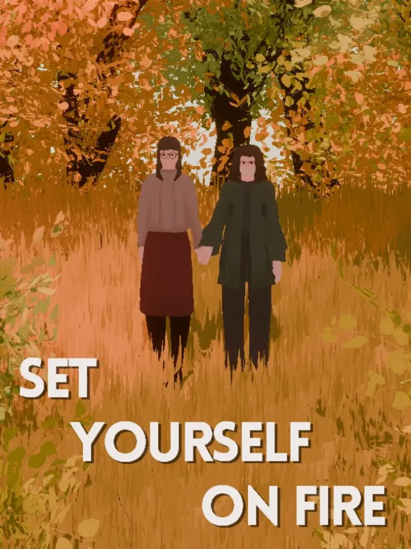 Set Yourself on Fire