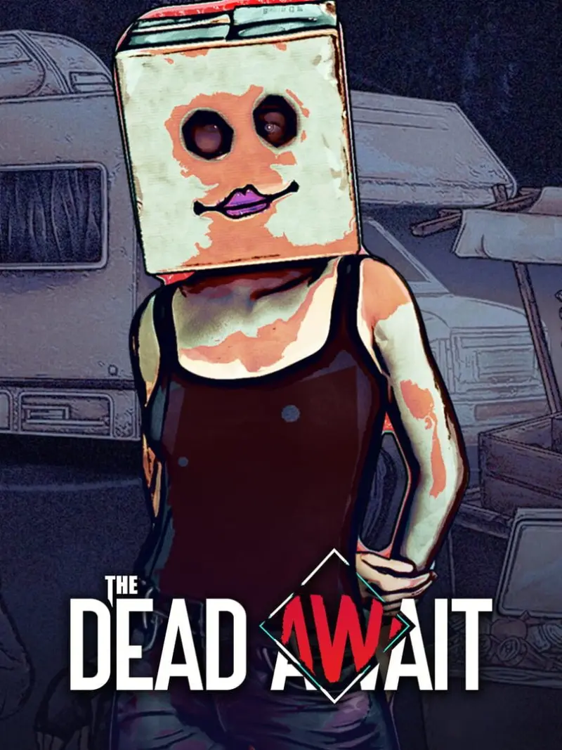 The Dead Await