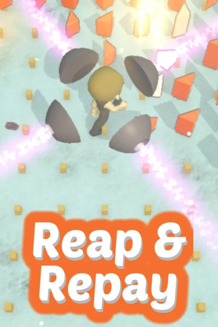 Reap & Repay