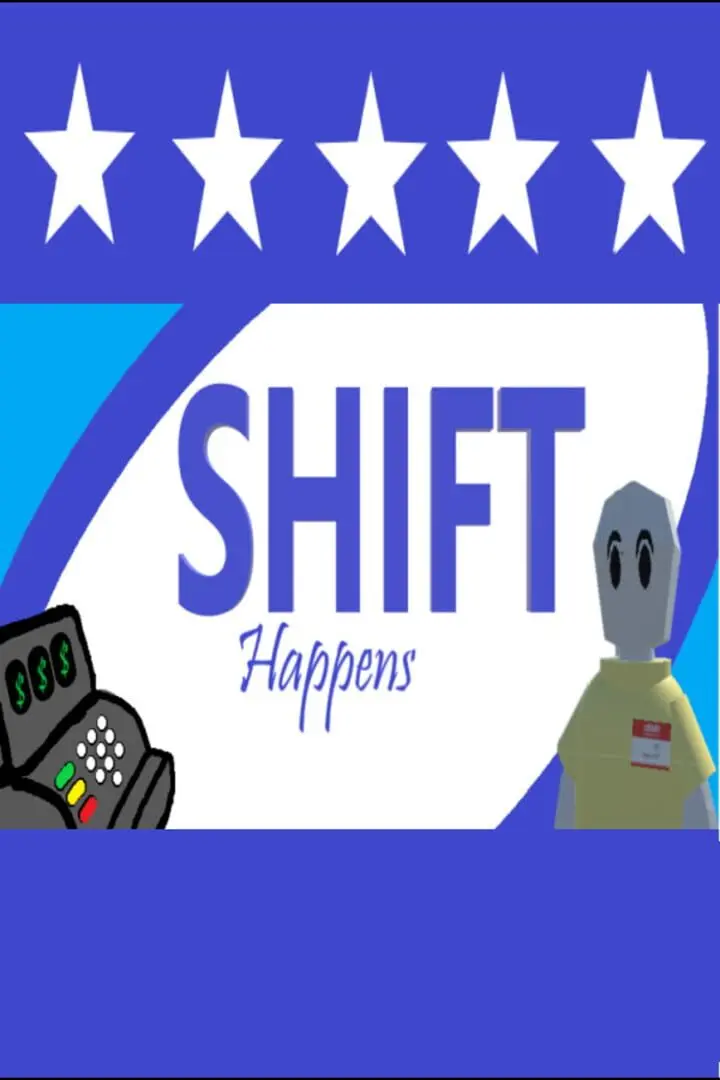 Shift Happens