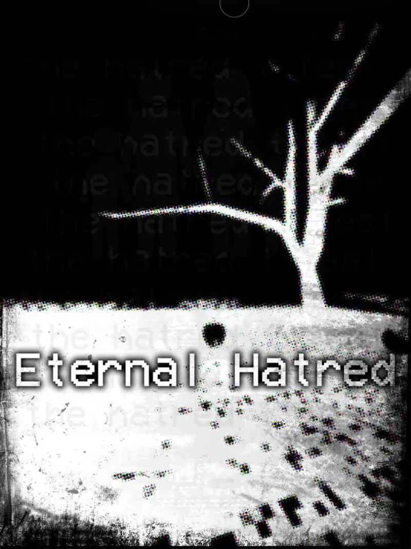 Eternal Hatred