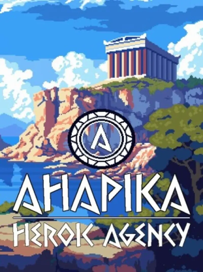Ahapika: Heroic Agency