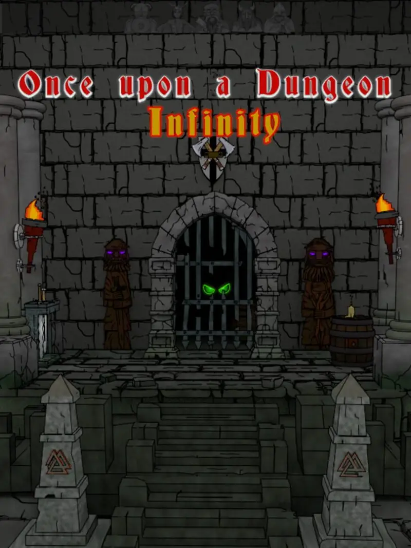 Once Upon a Dungeon: Infinity