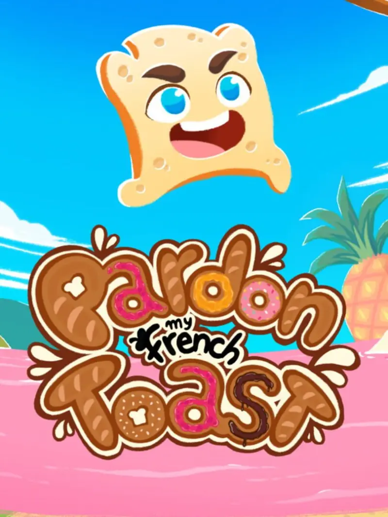 Pardon My French Toast