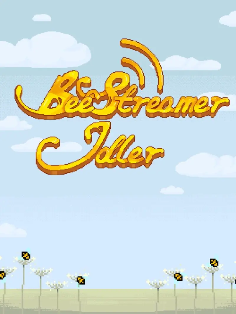 Bee Streamer Idler