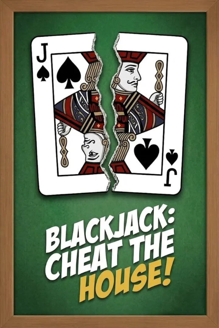 Blackjack: Cheat the House!