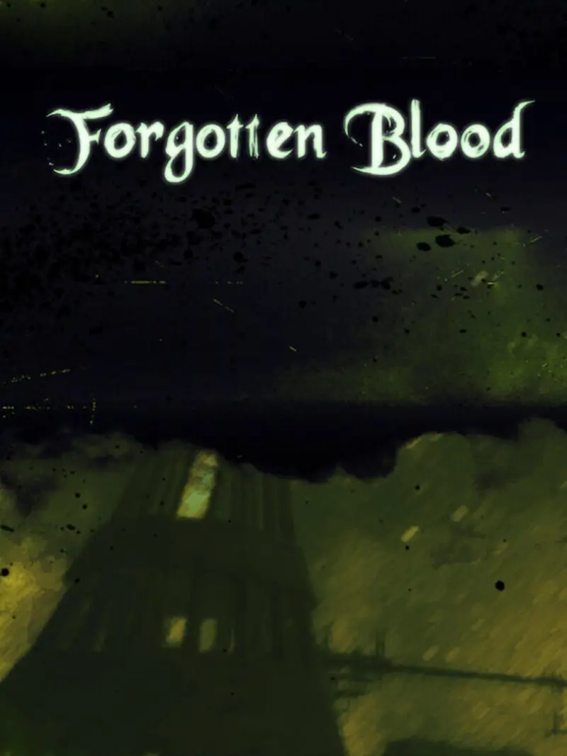 Forgotten Blood