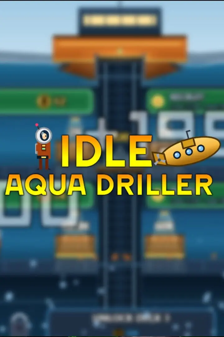 Idle Aqua Driller