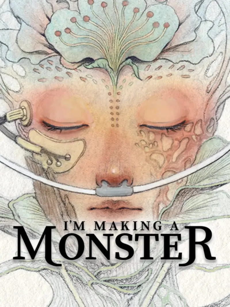 I'm Making a Monster