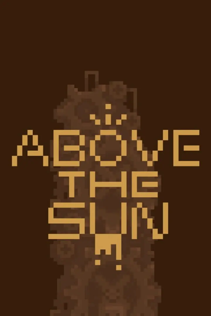 Above the Sun