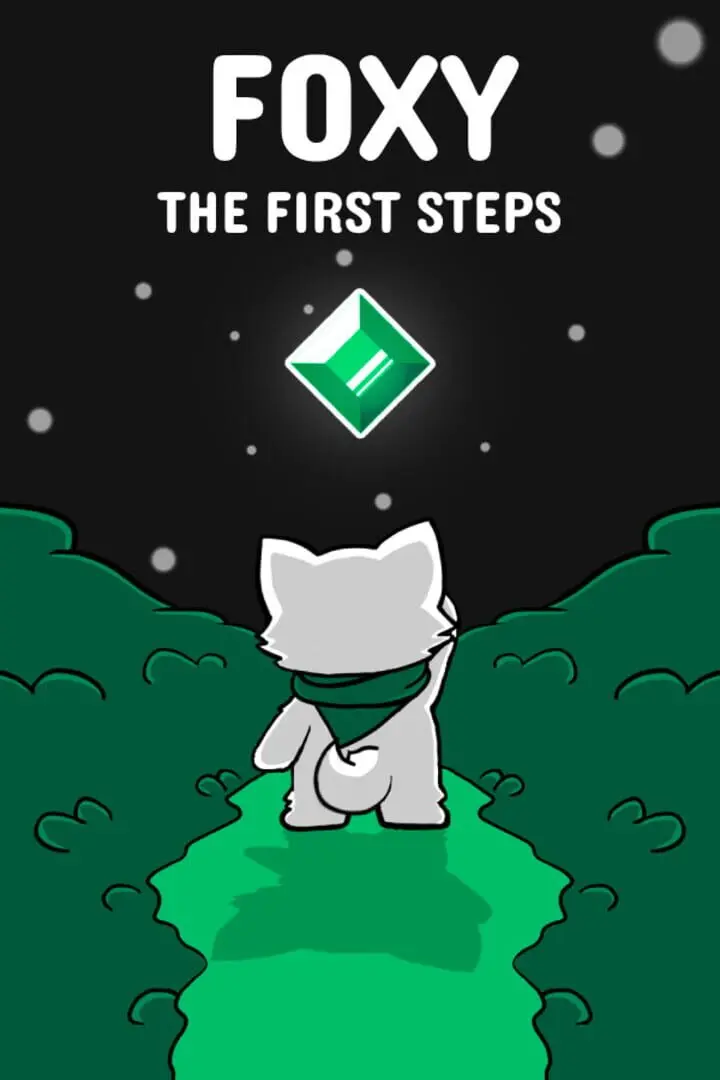 Foxy the First Steps