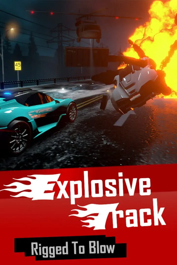 Explosive Track
