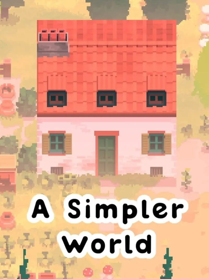 A Simpler World