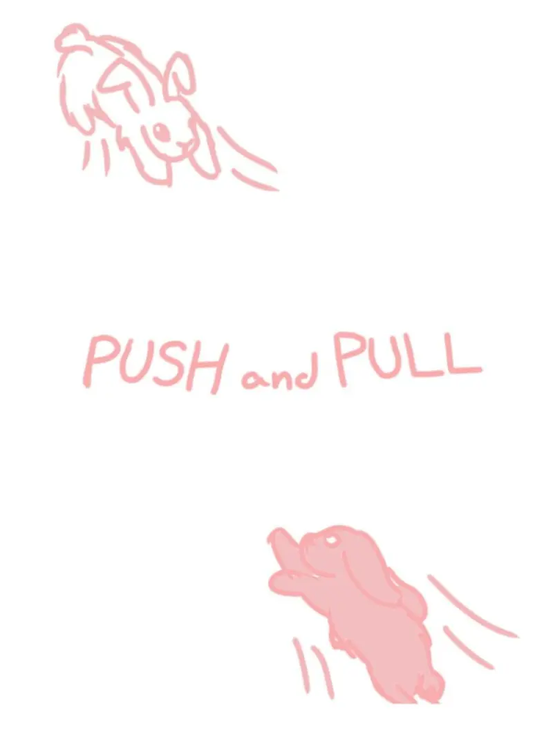 Push and Pull