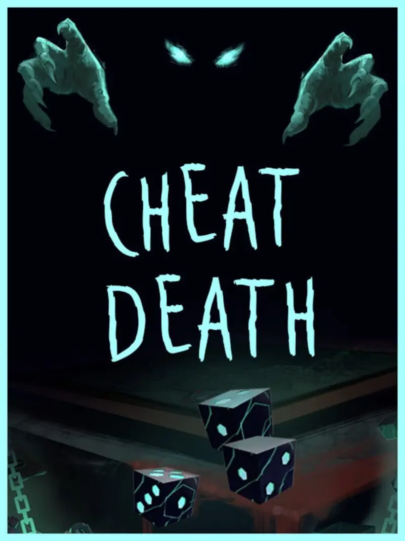 Cheat Death