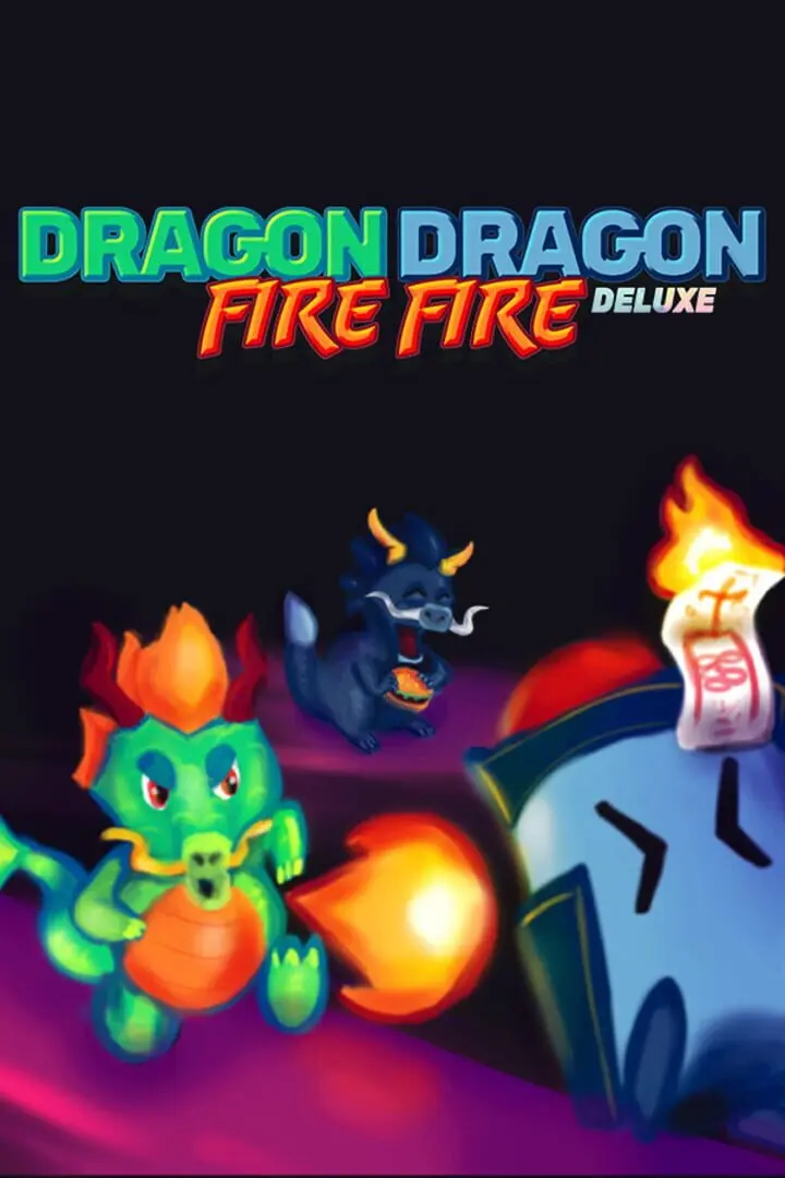 Dragon Dragon Fire Fire Deluxe