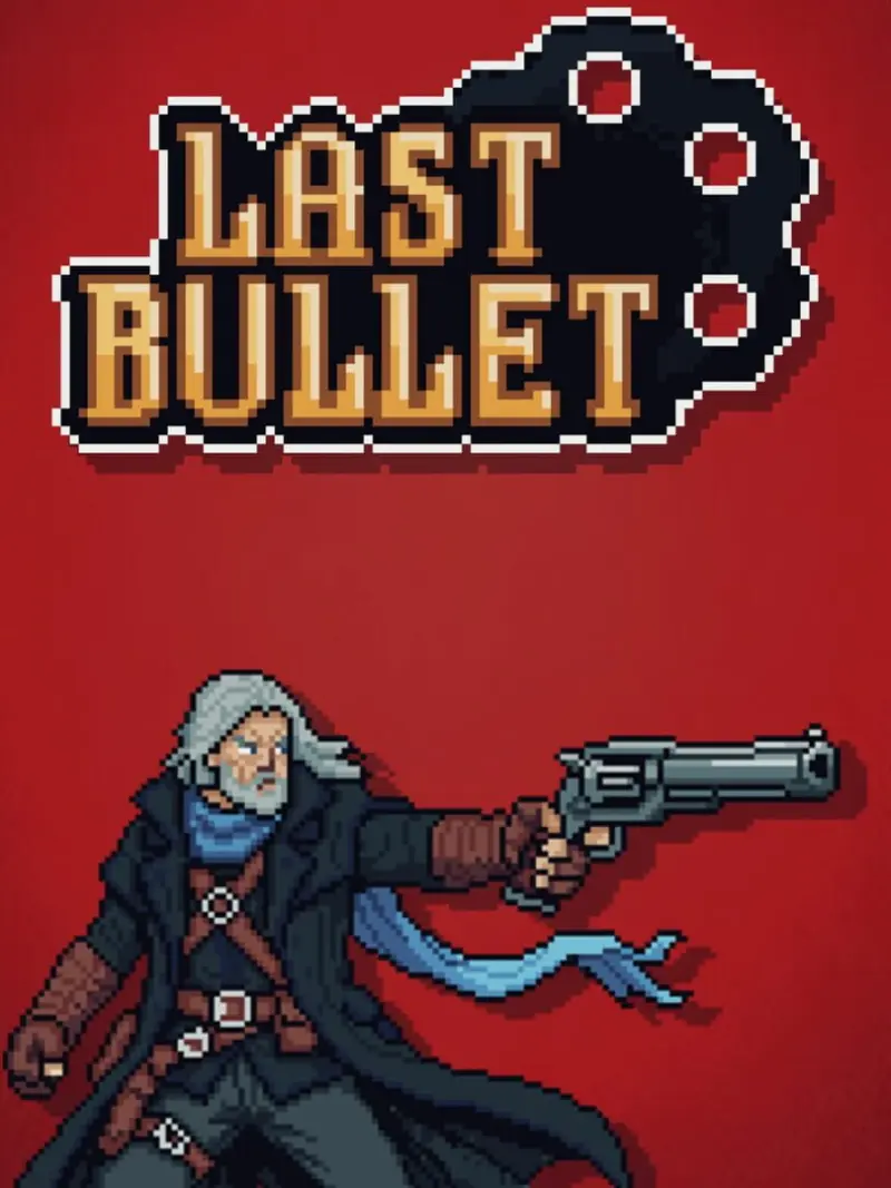 Last Bullet