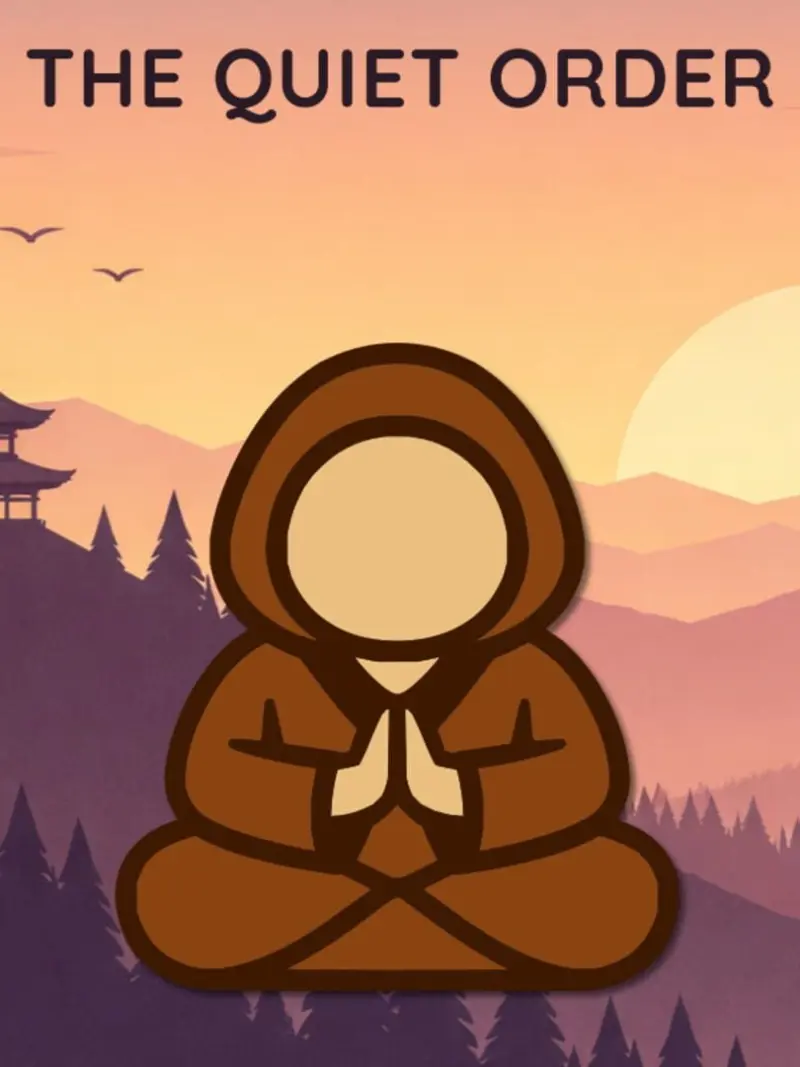 The Quiet Order