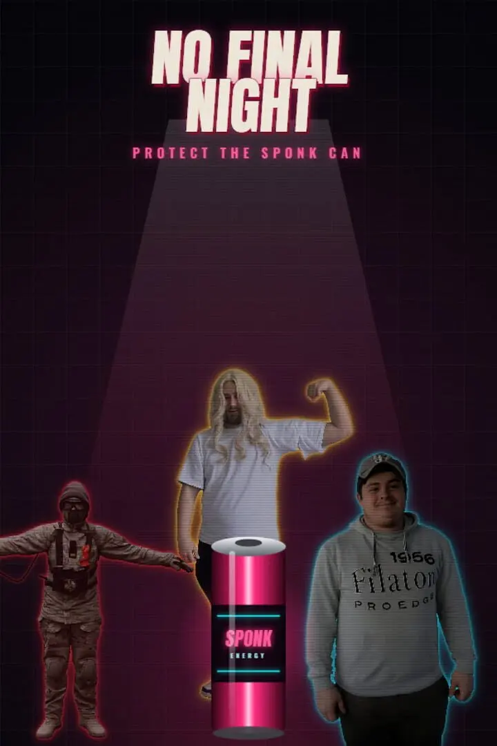 No Final Night: Protect the Sponk Can