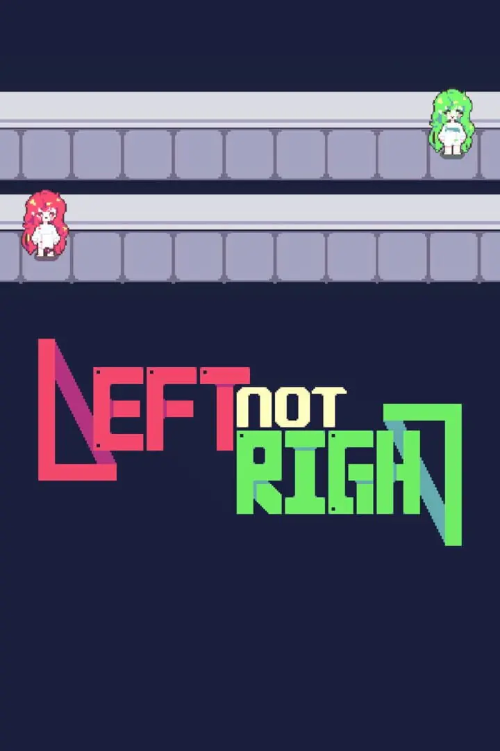 Left Not Right