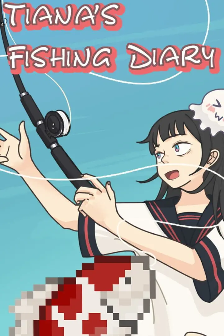 Tiana's Fishing Diary