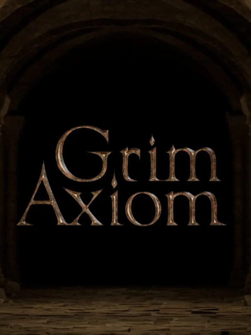 Grim Axiom