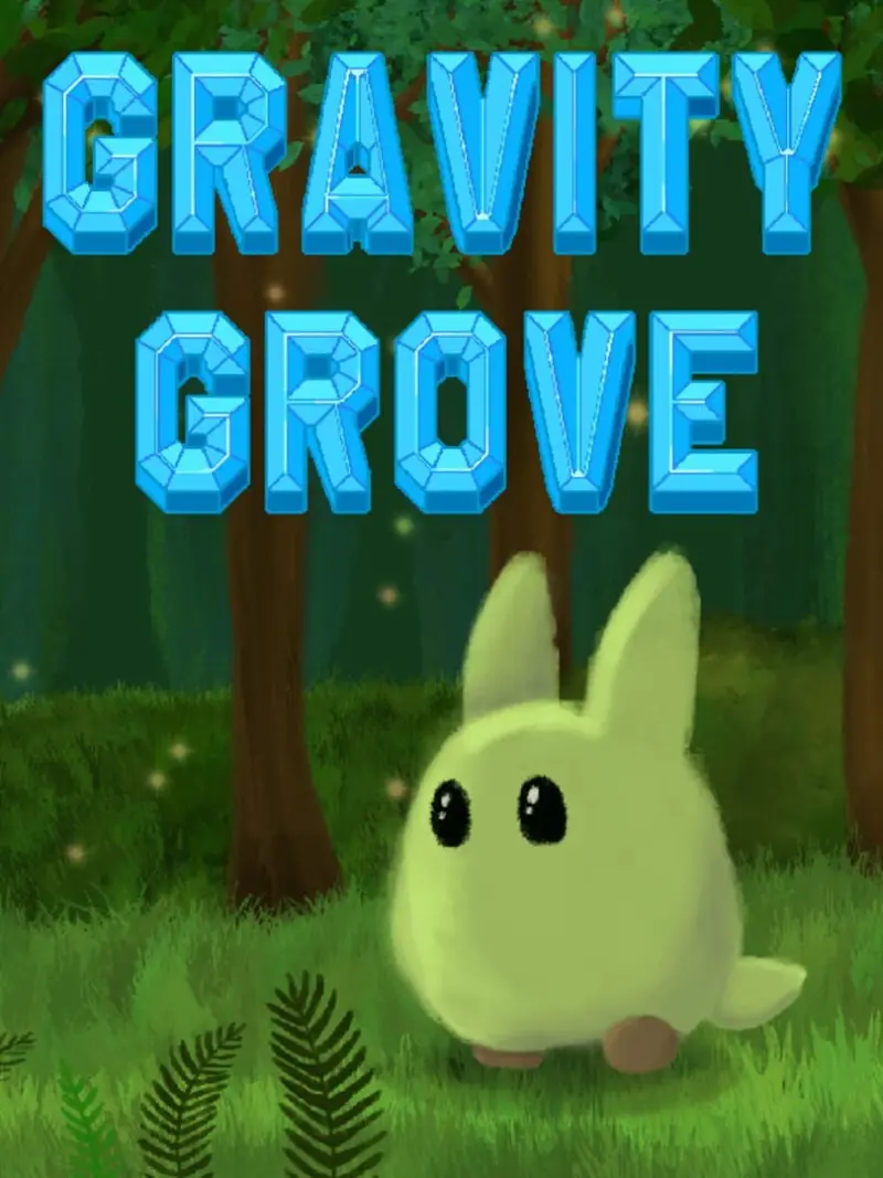 Gravity Grove