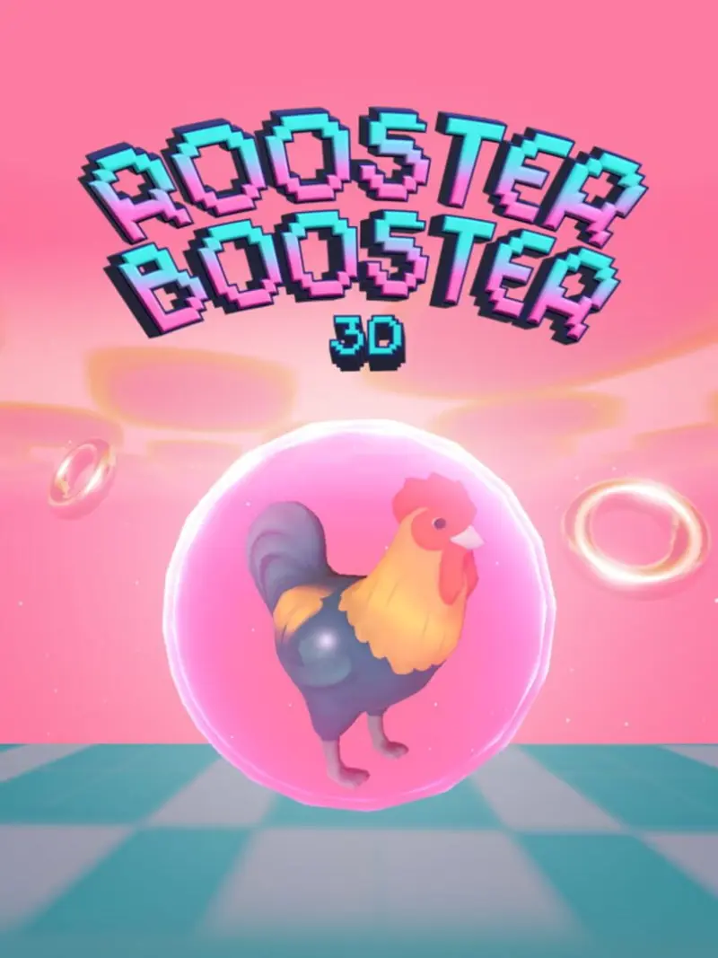 Rooster Booster 3D