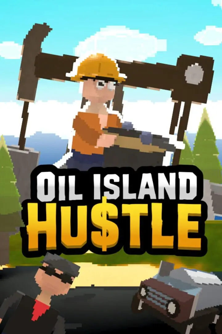 Oil Island Hustle