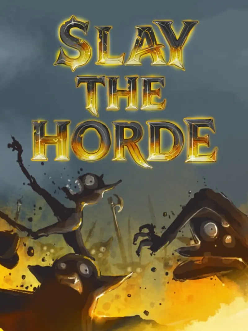 Slay the Horde
