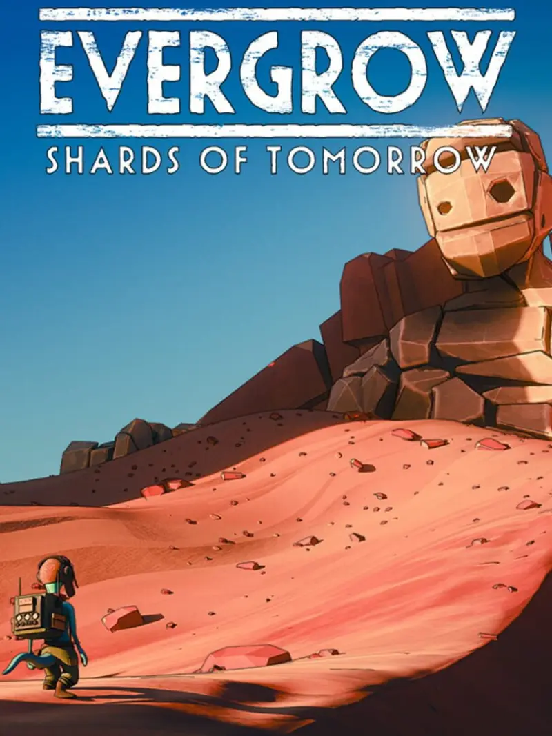 Evergrow: Shards of Tomorrow