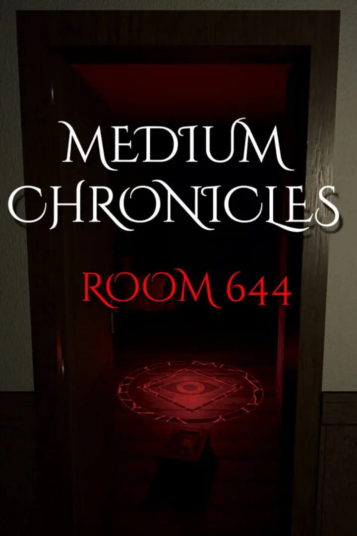 Medium Chronicles: Room 644