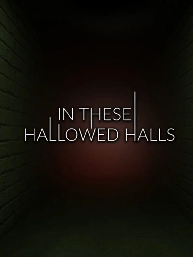 In These Hallowed Halls