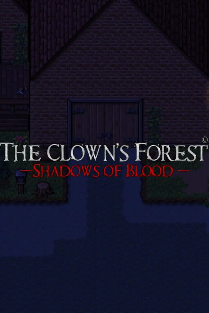 The Clown's Forest: Shadows of Blood