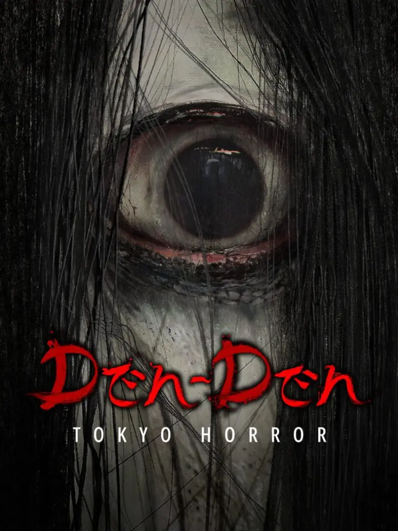 Den-Den: Tokyo Horror