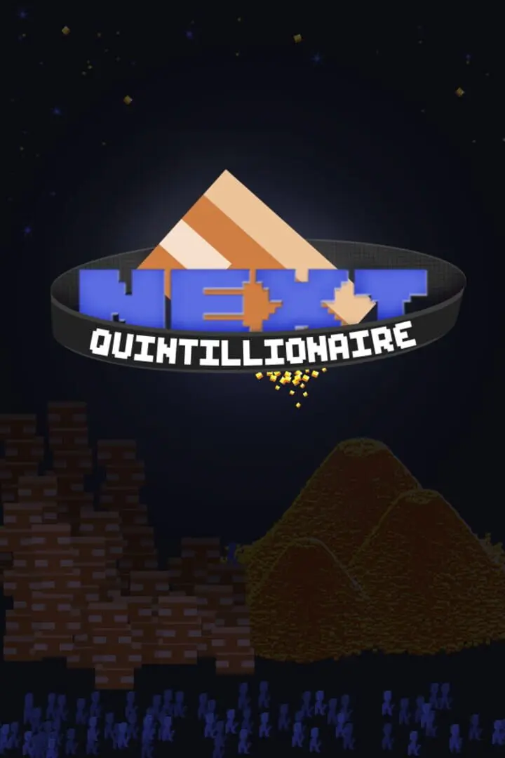 Next Quintillionaire